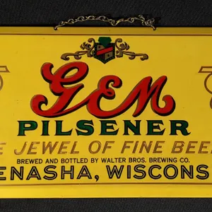 CELLULOID OVER TIN SIGN GEM PILSENER THE JEWEL OF FINE BEERS WALTER BROS MENASHA WISCONSIN