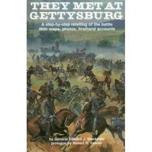 Stackpole Books Paperback "They Met at Gettysburg" by General Edward J. Stackpole, Battle of Gettysb
