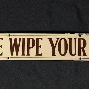 PORCELAIN SIGN PLEASE WIPE YOUR BOOTS
