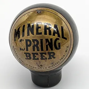 BALL TAP KNOB HANDLE MINERAL SPRING BEER WISCONSIN (DAKA-WARE)