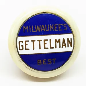 BALL TAP KNOB HANDLE GETTELMAN MILWAUKEE'S BEST BEER WISCONSIN