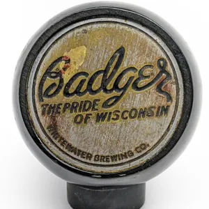 BALL TAP KNOB BADGER BEER THE PRIDE OF WISCONSIN WHITEWATER WISCONSIN