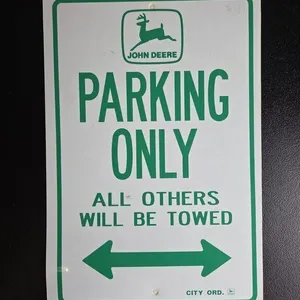 John Deere Parking Sign Plastic 12"x18"