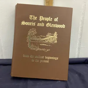 THE PEOPLE OF SOURIS & GLENWOOD HISTORY BOOK - MANITOBA