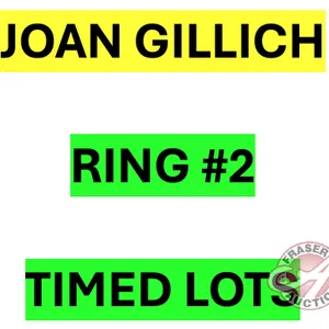 There are many more items to bid on in this sale. The remaining items will be sold by TIMED Online Selling. Please go to RING #2 for all JOAN GILLICH'