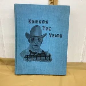 1982 BRIDGING THE YEARS HISTORY BOOK - HATTONFORD & AREA