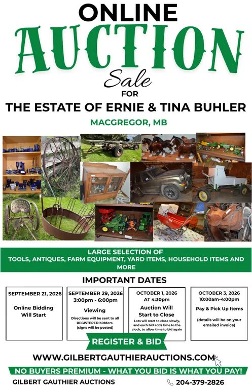 ONLINE TIMED AUCTION SALE FOR THE ESTATE OF TINA AND ERNIE BUHLER - Macgregor MB