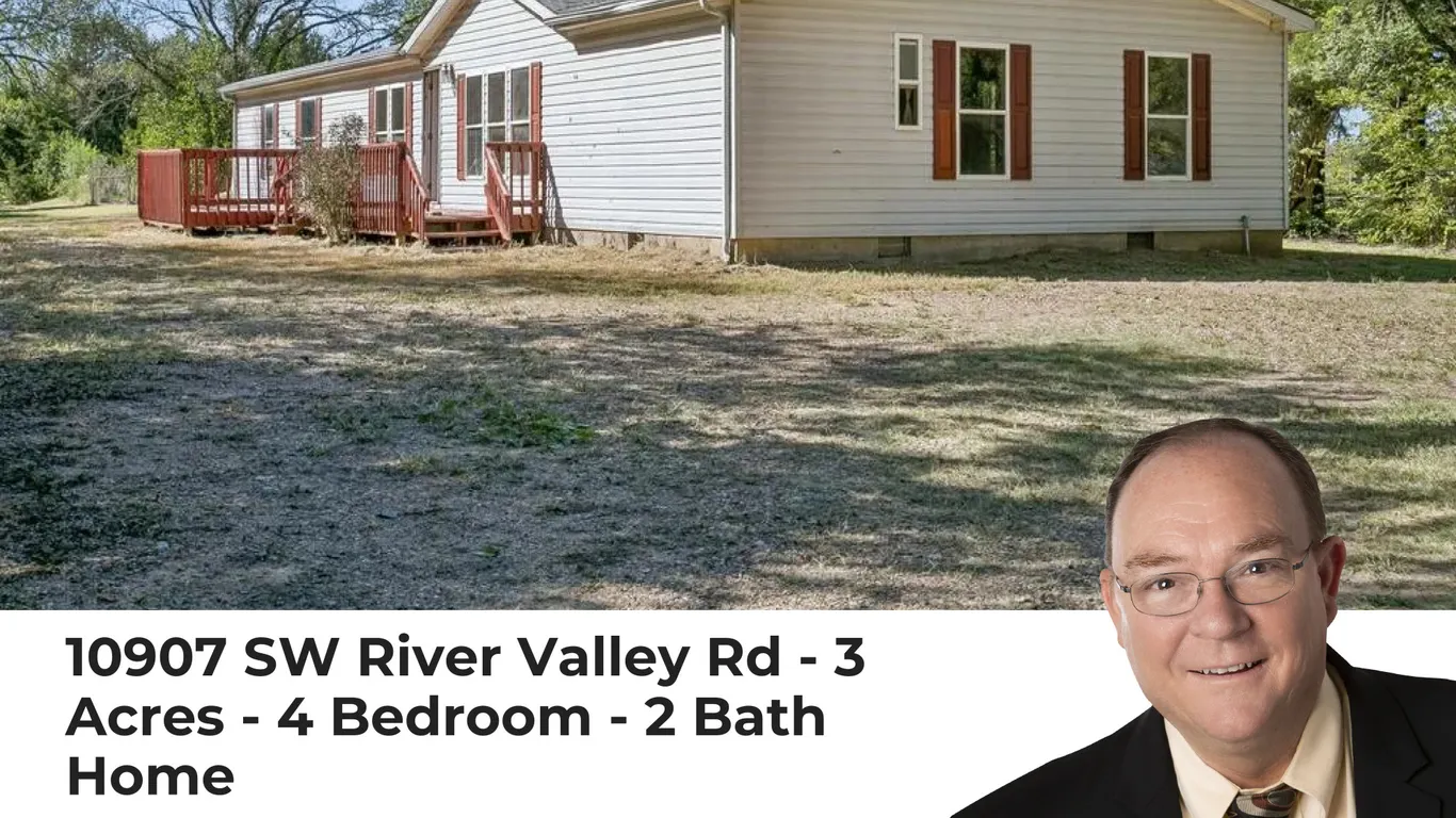 10907 SW River Valley Rd - 3 Acres - 4 Bedroom - 2 Bath Home