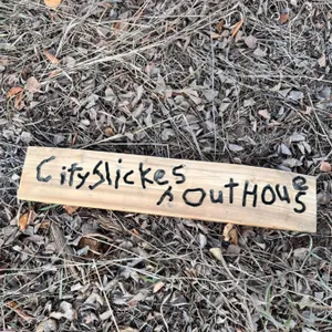 City Slickers Outhouse Sign