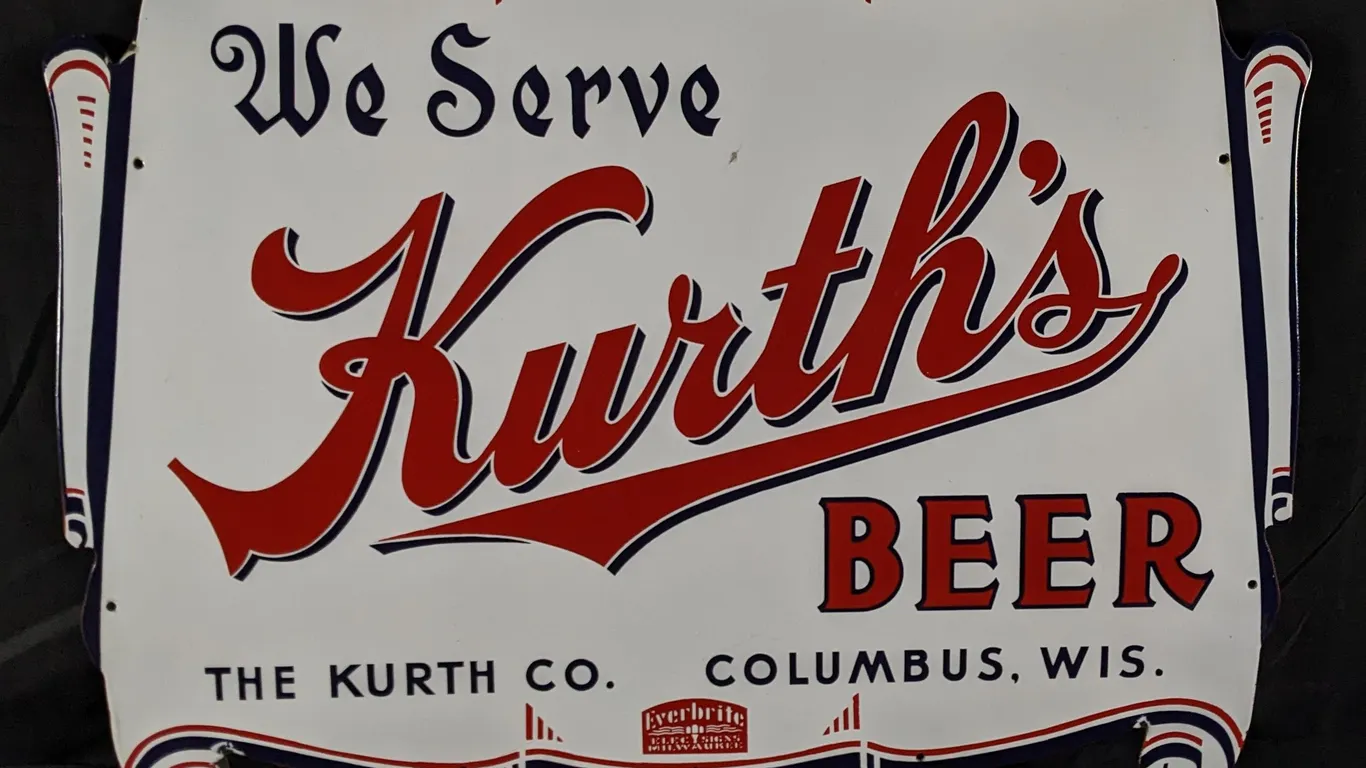 PORCELAIN SIGN WE SERVE KURTH'S BEER COLUMBUS WISCONSIN
