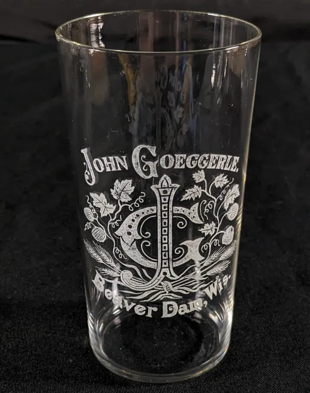 PRE PRO JOHN GOEGGERLE BEAVER DAM WISCONSIN 5 3/16" ETCHED BEER DRINKING GLASS