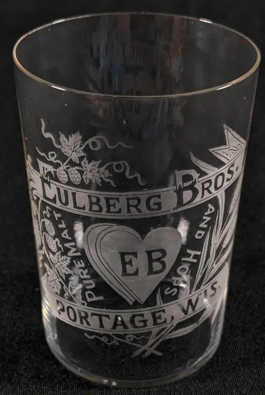 PRE PRO EULBERG BROS EB PURE MALT AND HOPS PORTAGE WISCONSIN ETCHED BEER DRINKING GLASS