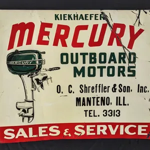 EMBOSSED TIN SIGN KIEKHAEFER MERCURY OUTBOARD MOTORS SALES & SERVICE O.C. SHREFFLER & SON MANTENO ILLINOIS