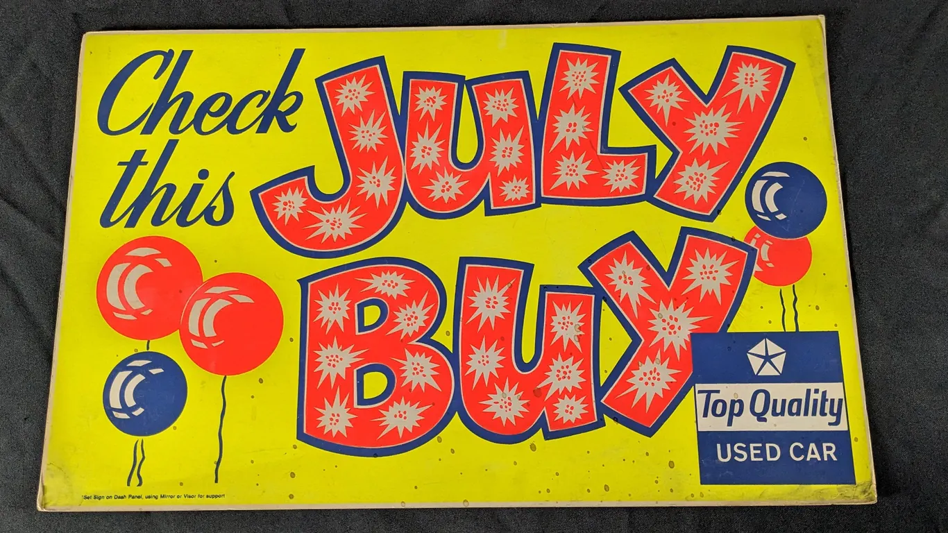 VINTAGE CARDSTOCK WINDOW SIGN CHECK THIS JULY BUY CHRYSLER TOP QUALITY USED CARS