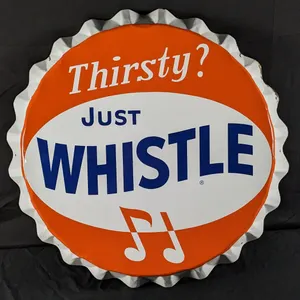 TIN ORANGE SODA POP BOTTLE CAP SIGN THIRSTY JUST WHISTLE