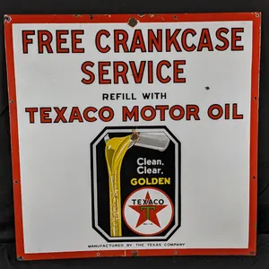 PORCELAIN SIGN FREE CRANKCASE SERVICE REFILL WITH TEXACO MOTOR OIL
