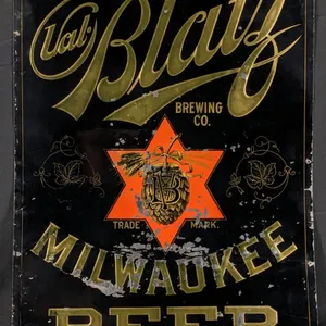 PRE PROHIBITION TIN SIGN VAL BLATZ BREWING CO MILWAUKEE BEER (WISCONSIN)