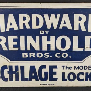 ANTIQUE WOOD TRADE SIGN HARDWARE BY REINHOLD BROS CO SCHLAGE THE MODERN LOCKS (MILWAUKEE WISCONSIN)