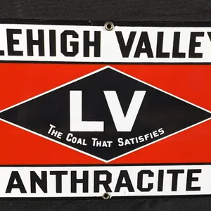 PORCELAIN SIGN LEHIGH VALLEY ANTHRACITE LV THE COAL THAT SATISFIES
