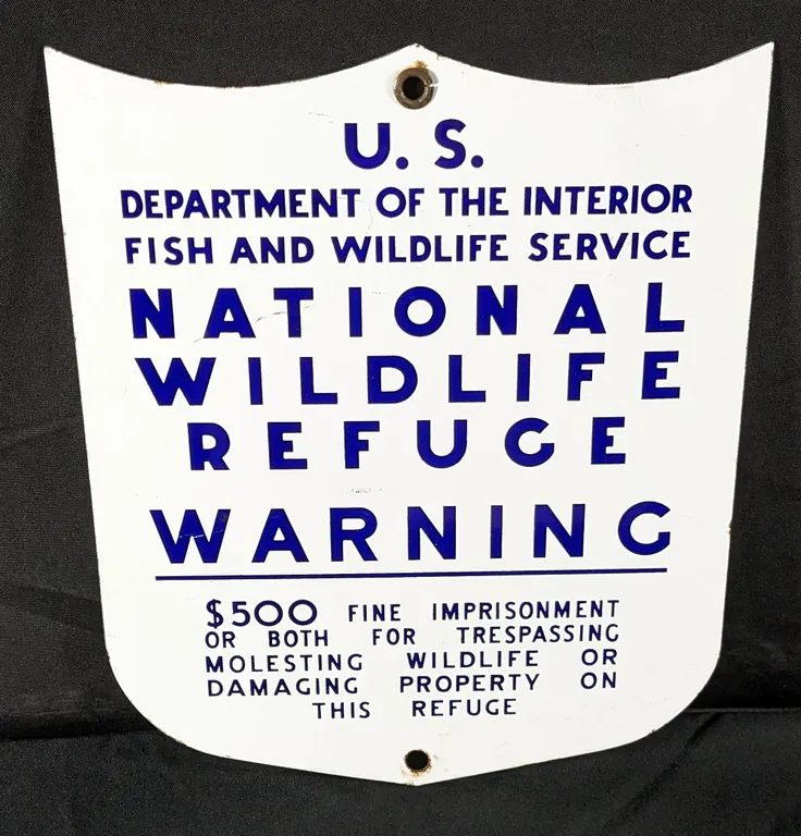 PORCELAIN SIGN US DEPARTMENT OF THE INTERIOR FISH & WILDLIFE SERVICE NATIONAL WILDLIFE REFUGE