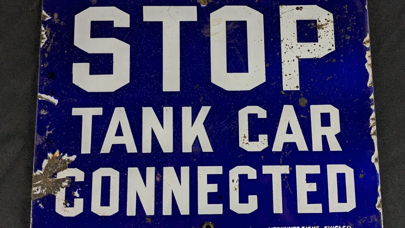 PORCELAIN SIGN STOP TANK CAR CONNECTED
