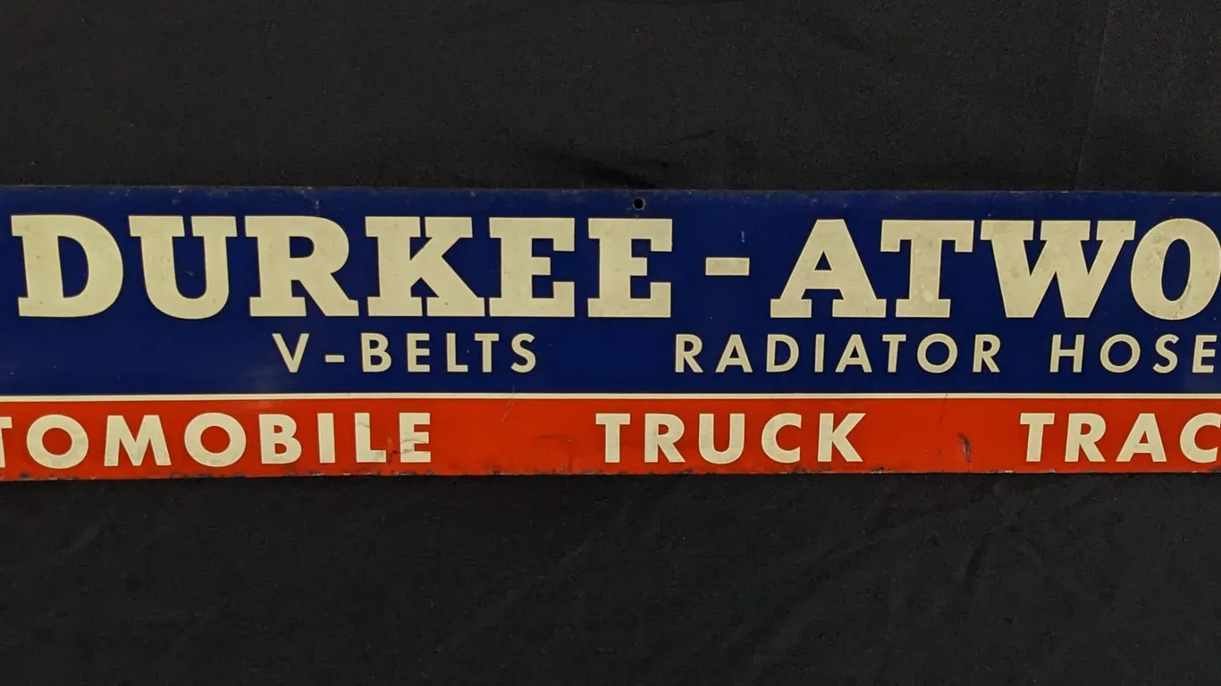 TIN SIGN DURKEE ATWOOD RADIATOR HOSE AUTOMOBILE TRUCK TRACTOR