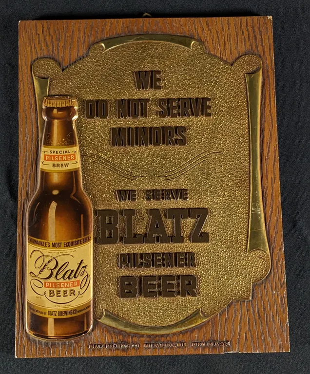 1945 FIBRE SIGN BLATZ PILSENER BEER WE DO NOT SERVE MINORS MILWAUKEE WISCONSIN WIS WI