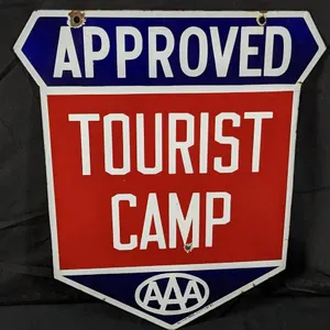 PORCELAIN SIGN TRIPLE A AAA APPROVED TOURIST CAMP (2 SIDED)