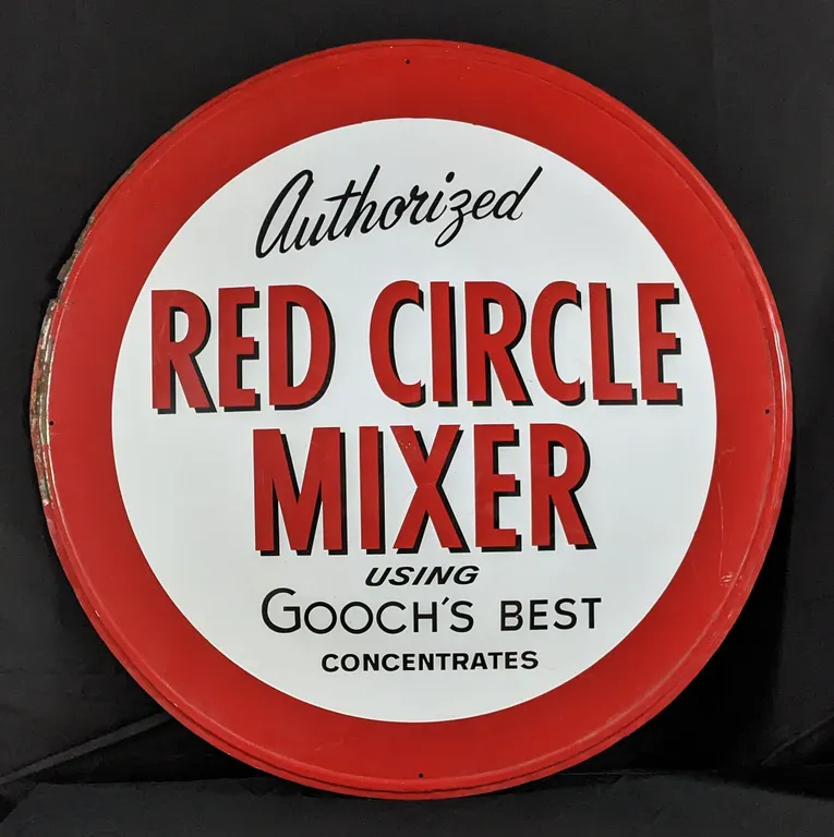 CONVEX TIN SIGN AUTHORIZED RED CIRCLE MIXER USING GOOCH'S BEST CONCENTRATES