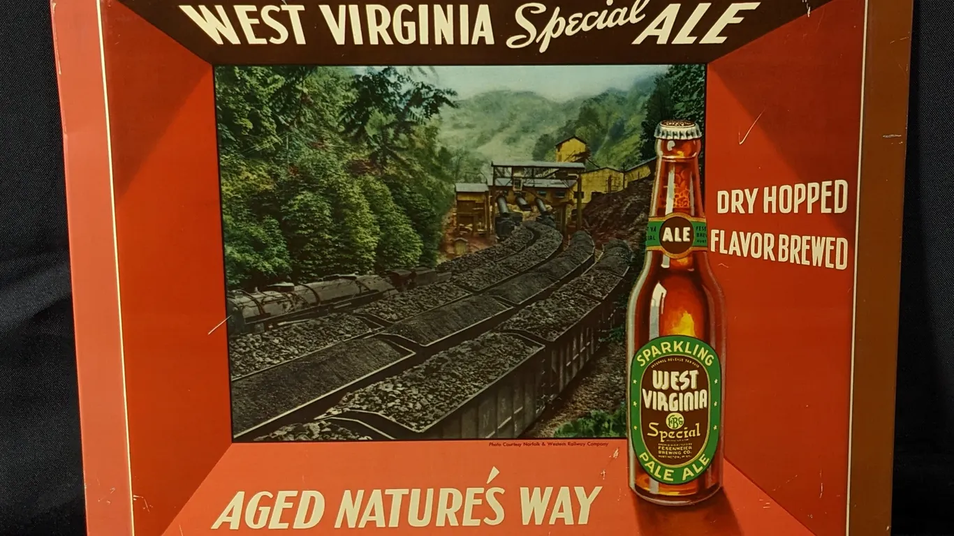 TOC TIN SIGN WEST VIRGINIA SPECIAL ALE FESENMEIER BREWING HUNTINGTON (COAL MINE RAIL CARS)