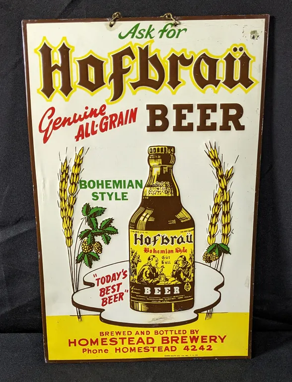EMBOSSED TIN SIGN ASK FOR HOFBRAU GENUINE ALL GRAIN BEER BOHEMIAN STYLE HOMESTEAD BREWERY PENNSYLVANIA PA