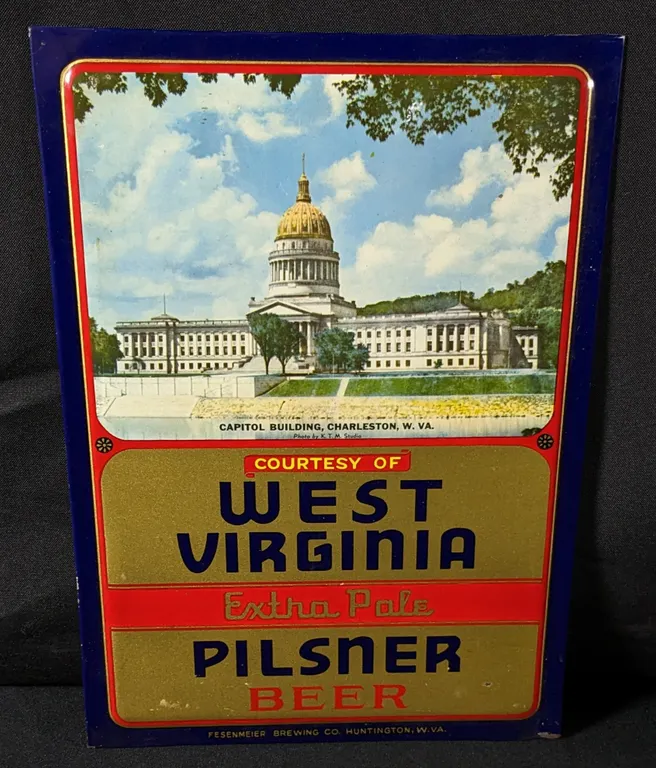TOC TIN SIGN COURTESY OF WEST VIRGINIA EXTRA PALE PILSNER BEER FESENMEIER BREWING CO HUNTINGTON