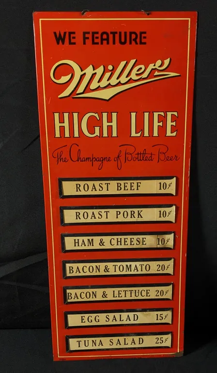 TIN MENU SIGN WE FEATURE MILLER HIGH LIFE THE CHAMPAGNE OF BOTTLE BEER