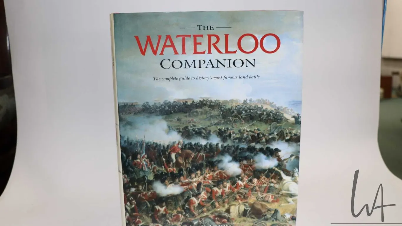 Hardcover, " The Waterloo Companion: The Complete Guide to History's Most Famous Land Battle" by Mar