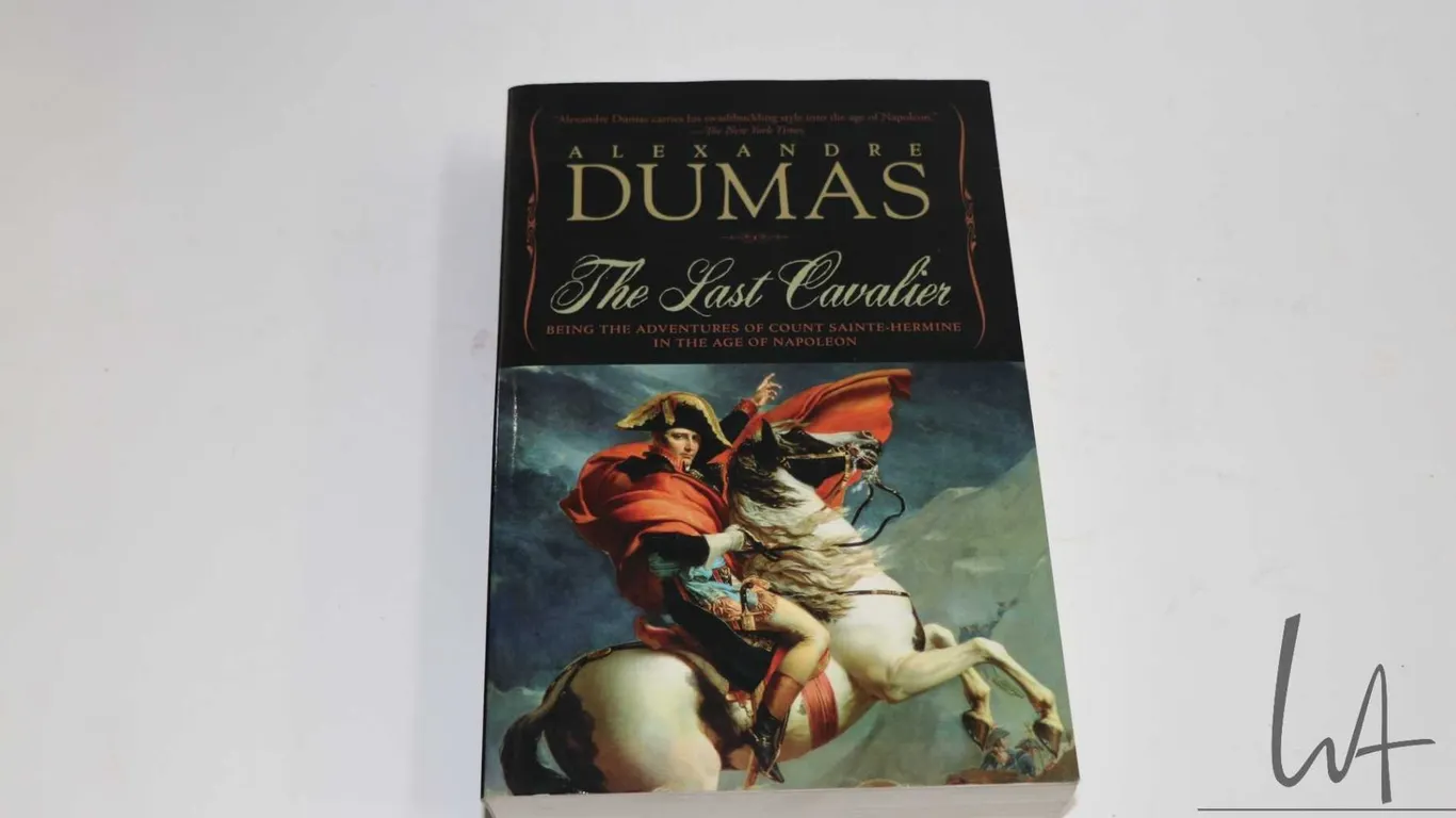 Softcover "The Last Cavalier: Being the Adventure Count Sainte-Hermine in the Age of Napoleon" by Al