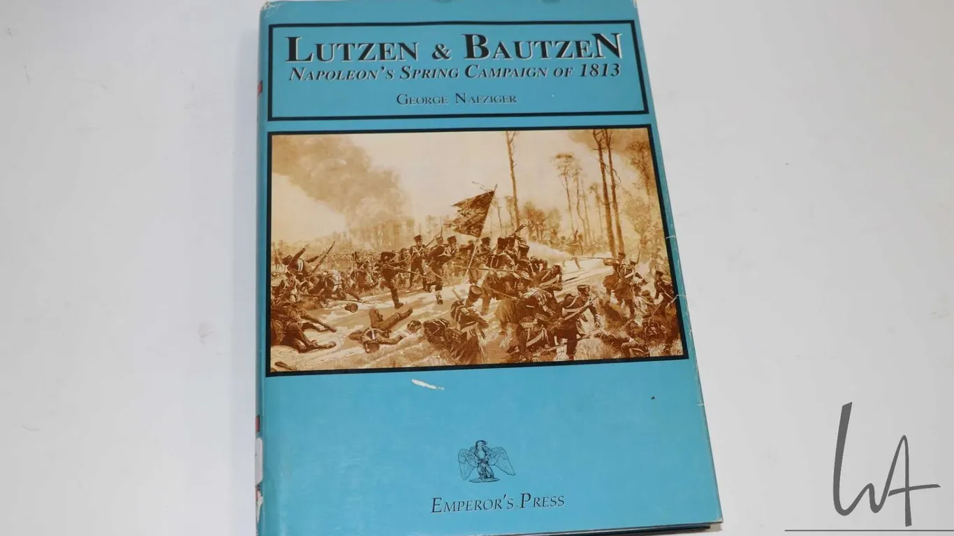 Hardcover, "Lutzen & Bautzen Napoleon's Spring Campaign of 1813" by George Nafziger