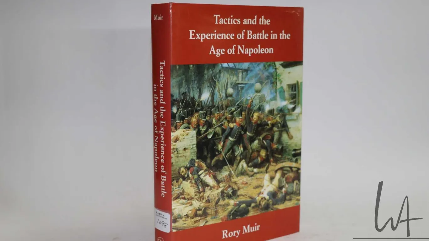 Hardcover, "Tactics and the Experience of Battle in the Age of Napoleon" by Rory Muir