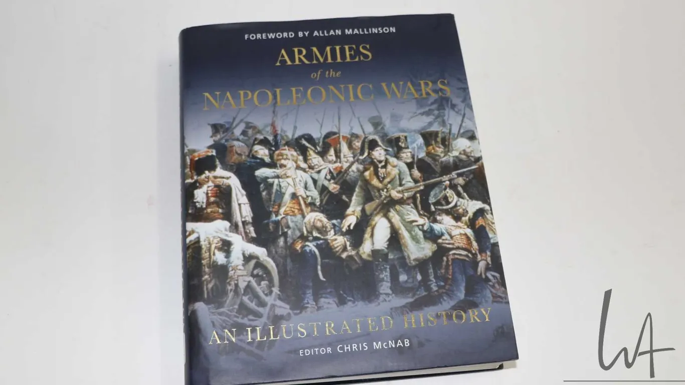 Hardcover, "Armies of the Napoleonic Wars: An Illustrated History" Chris McNab