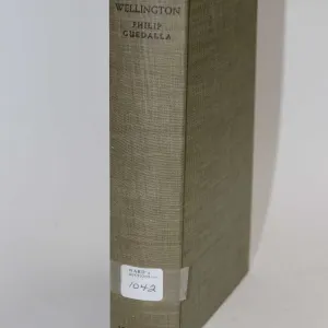 Hardcover, "Wellington" by Philip Guedalla