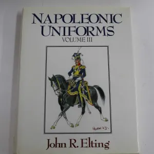 Hardcover "Napoleonic Uniforms" -original edition by John. R. Elting