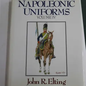 Hardcover "Napoleonic Uniforms" original edition by John. R. Elting