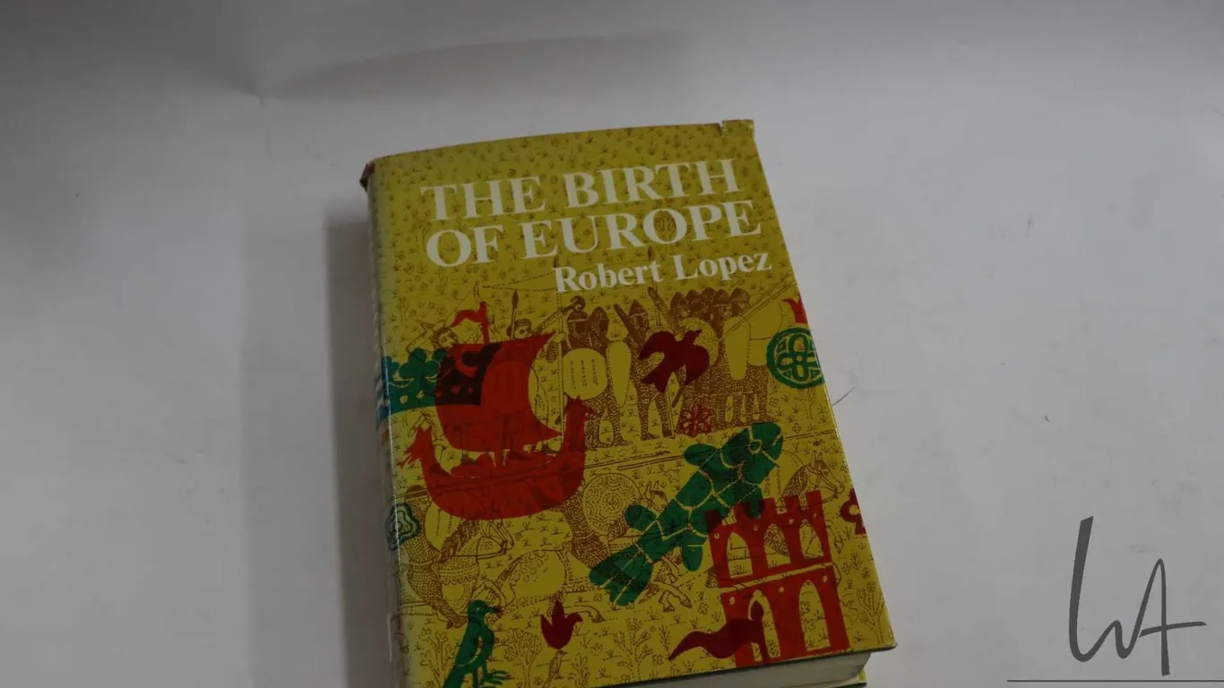 Hardcover book "The Birth of Europe" by Robert Lopez