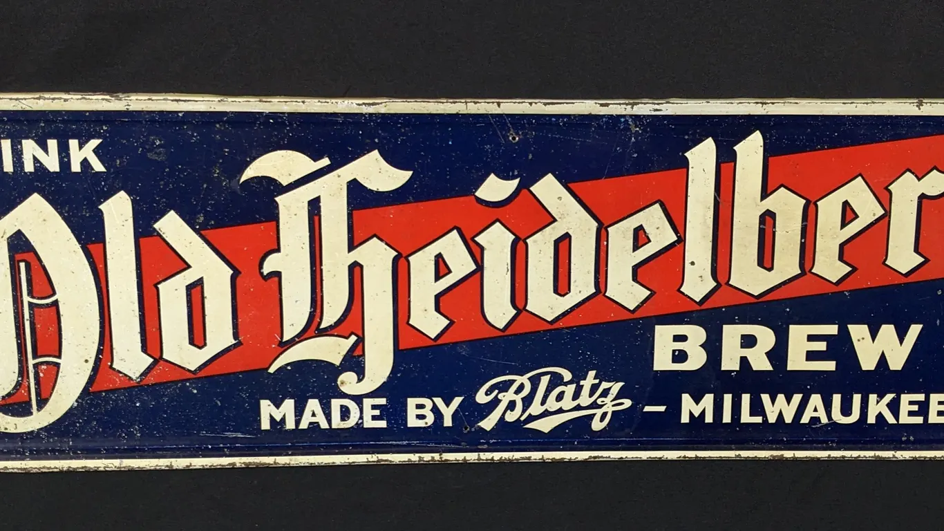 PROHIBITION ERA TIN SIGN DRINK OLD HEIDLBERG BREWMADE BY BLATZ MILWAUKEE WISCONSIN