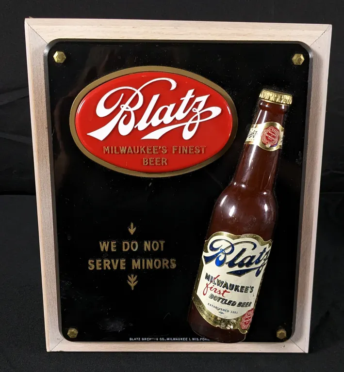 COUNTER TOP SIGN BLATZ MILWAUKEE'S FINEST BEER WE DO NOT SERVE MINORS