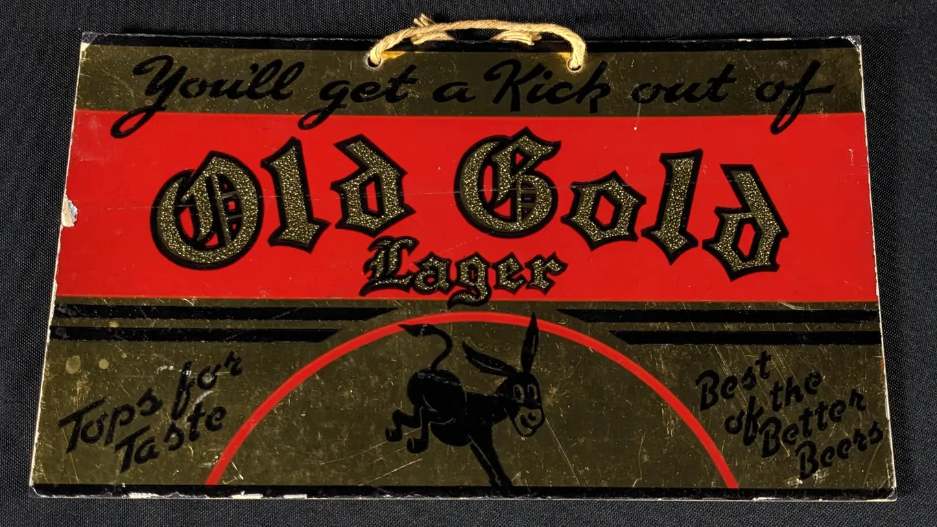 CARDSTOCK SIGN YOU'LL GET A KICK OUT OF OLD GOLD LAGER BEER REEDSBURG WISCONSIN