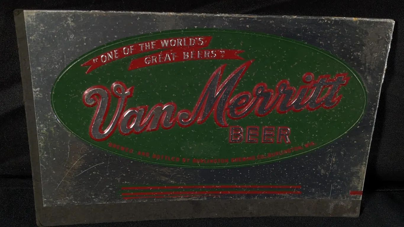 FIBRE SIGN "ONE OF THE WORLDS GREAT BEER" VAN MERRITT BEER BURLINGTON WISCONSIN