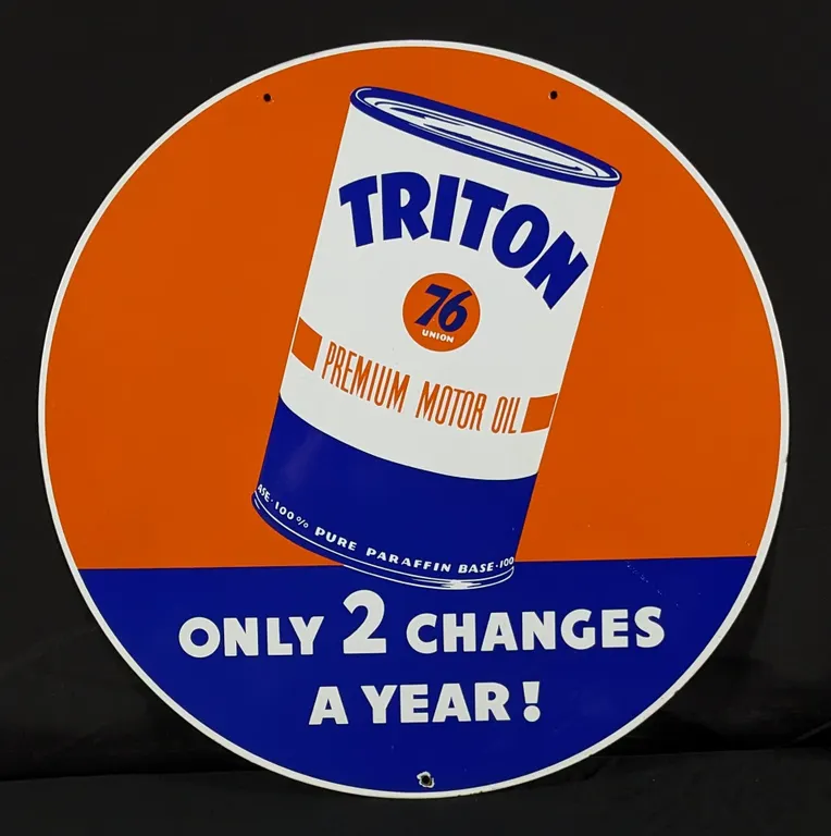 PORCELAIN SIGN UNION 76 TRITON MOTOR OIL ONLY 2 CHANGES A YEAR (2 SIDED)