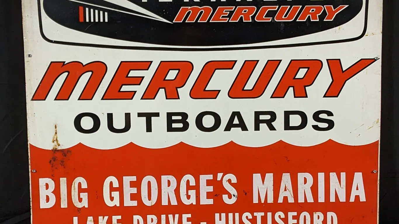 TIN SIGN KIEKHAEFER MERCURY OUTBOARD MOTORS BIG GEORGE'S MARINA HUSTISFORD (WISCONSIN)
