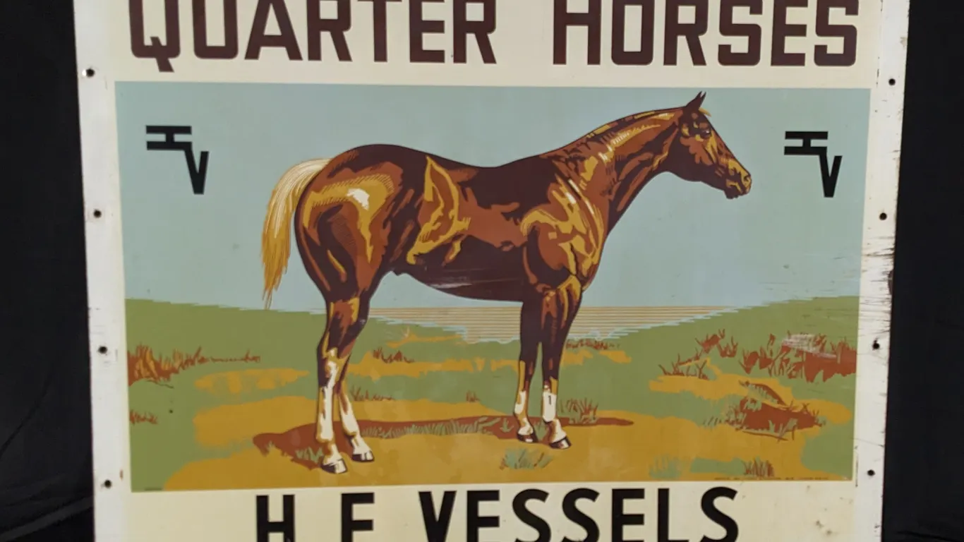 LARGE TIN LIVESTOCK SIGN QUARTER HORSE H.F. VESSELS WILLOW SPRINGS RANCH (COLORADO) (2 SIDED)