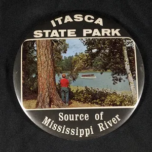 CELLULOID SIGN ITASCA STATE PARK SOURCE OF MISSISSIPPI RIVER MINNESOTA